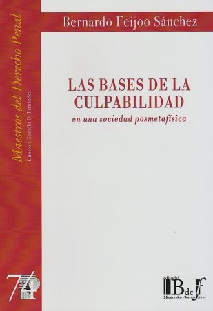 Las Bases de la Culpabilidad, En una Sociedad Posmetafísica N° 74