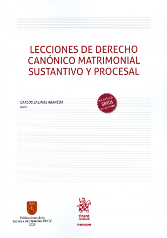 LECCIONES DE DERECHO CANÓNICO MATRIMONIAL SUSTANTIVO Y PROCESAL