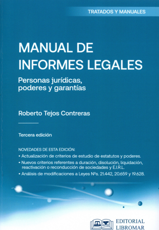 MANUAL DE INFORMES LEGALES - Personas Jurídicas, Poderes y Garantías (3ª Edición)