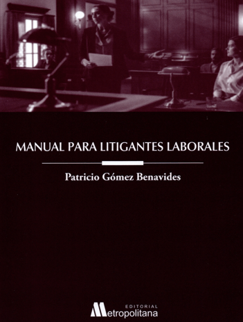 Manual para litigantes laborales