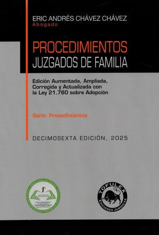 Procedimientos juzgados de familia. Decimosexta edición. Año 2025